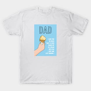 Dad Ice Cream Lover T-Shirt